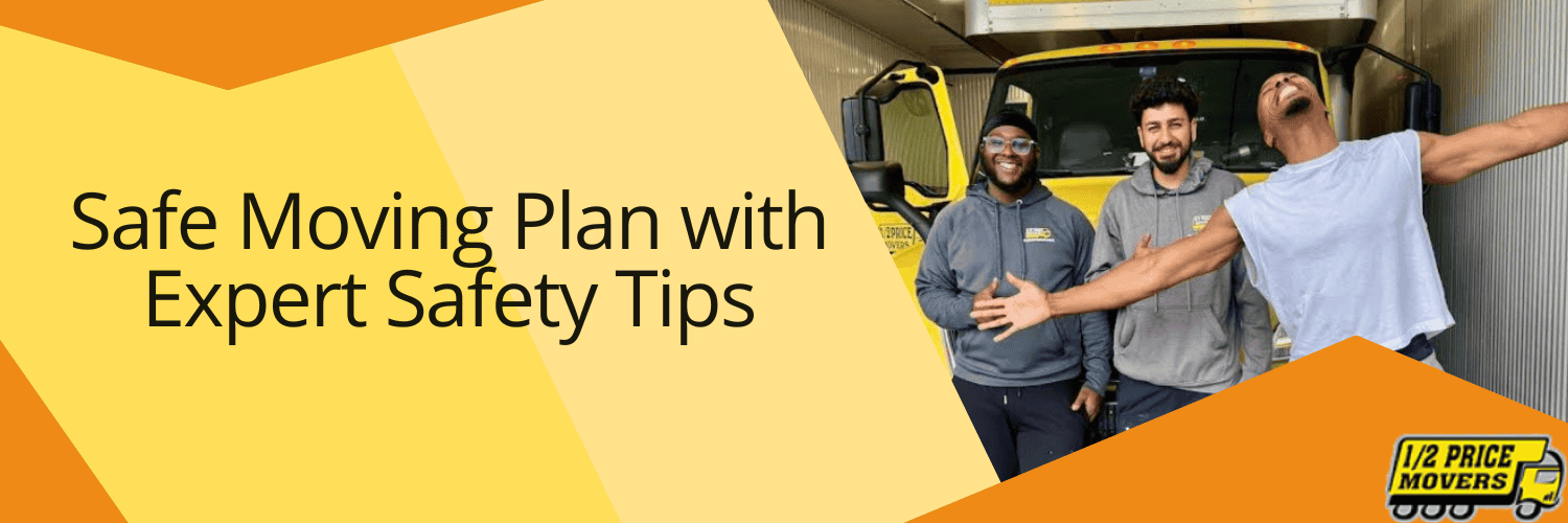 Safe Moving Plan